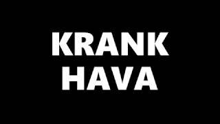 HAVA - Krank [lyrics]