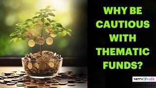 Before Investing In Thematic Funds, Check This | Expert Investment Tips By Vijay Mantri