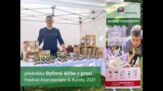 CityShaman - Bylinné léčitelství v praxi (festival Aromaterapie & bylinky 2021)