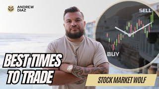 BEST TIMES TO TRADE