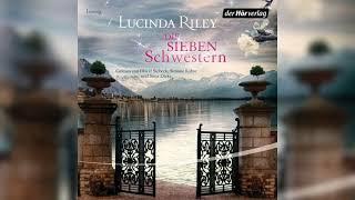 Die sieben Schwestern Vollversion (2/2) Von Lucinda Riley | Hörbuch-Romane