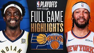 #4 PACERS at #3 KNICKS | FULL GAME 5 HIGHLIGHTS | May 29, 2025