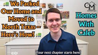  We Packed Our Home and Moved to North Texas – Here’s How! 