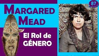 ️Qué hizo MARGARET MEAD?🟣Cómo Desafió Estereotipos de Género?【BIOGRAFÍAS-Grandes MUJERES】