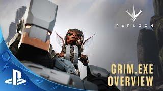 Paragon - GRIM.exe Overview Video | PS4