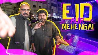 Eid Aur Mehengai ~ Exploring Karachi Market | Junaid Akram