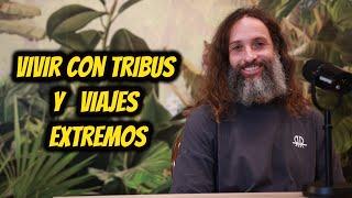 Explorando el Mundo con Aníbal Bueno #197 | Tribus desconocidas, Rituales, Situaciones de peligro