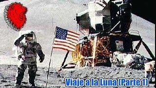 Documental - Viaje a la Luna (Parte 1)