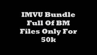 Selling IMVU Chkn Cleaner & IMVU BM FILES 2017 !!