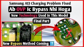 Samsung A13 Fake Charge Problem Due To Bypass Ovp Ic | Ab Ovp Ic Bypass | @MobileDoctorMIJANUR