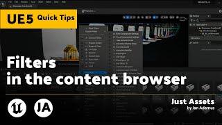 UE QuickTip | Filters in the content browser