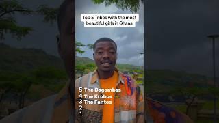 Do you agree with him? What are your top 5 tribes in Ghana with the most beautiful women? #ghana