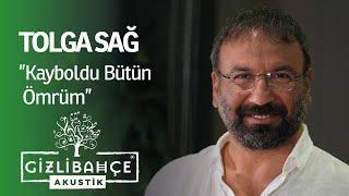 Tolga Sağ  - Kayboldu Bütün Ömrüm (Akustik)