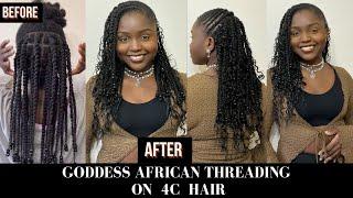 Goddess African threading hairstyle on 4c hair, NO ADDED HAIR!