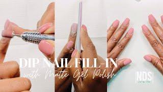 Dip Nail Fill-In Tutorial using Matte Gel Polish | Nail Dip Studio