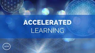 Accelerated Learning (v.2) - Increase Focus / Concentration / Memory - Monaural Beats - Focus Music