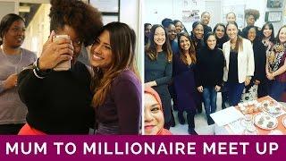 Mum To Millionaire Meet Up : MUMPRENEUR YOU CAN DO THIS!