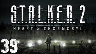 S.T.A.L.K.E.R. 2: Heart of Chornobyl #39. Окрестности Химзавода и Армейские Склады