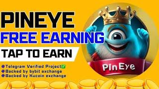 PINEYE | New Telegram Free Earning BOT