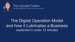 The Digital Operating Model and how it Lubricates a Business to Create Agility and Scalability