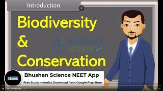 (Animation) Biodiversity and Conservation | Class 12 Biology | Bhushan Science NEET