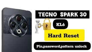 Tecno spark 30 (KL6) hard reset, lock screen unlock, without computer