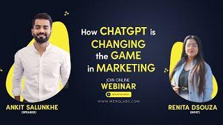 How ChatGPT is changing the game in Marketing | Webinar | Werq Labs
