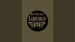 Meena Bazaar ke Abhushan is live