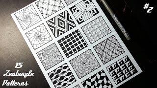 15 Zentangle Patterns | Part 2 | Tutorial