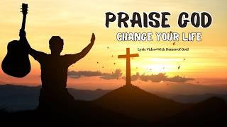 Praising GOD Daily Changed My Life: Lyric Video-With Names of God!