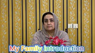 My Family Introduction |@MeinHiraNaz-Familyvlog