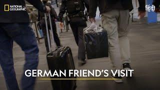 German Friend’s Visit | To Catch a Smuggler | हिन्दी | National Geographic