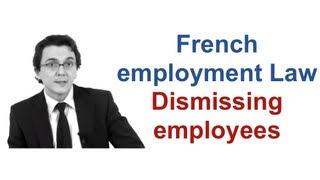 French employment Law Dismissing employees - Cabinet Bensussan Berenthal & Associés