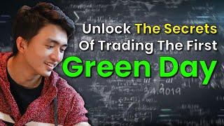 A Profitable Trading Strategy Revealed: The First Green Day!