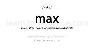 How to pronounce Max | English pronunciation