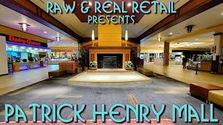 THE REAL TOURS: #54 Patrick Henry Mall - Raw & Real Retail