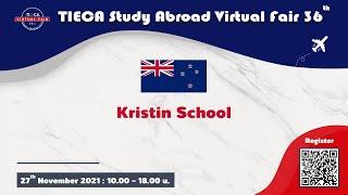 TIECA Study Abroad Virtual Fair 2021 36th : Kristin School เมือง Auckland ประเทศนิวซีแลนด์