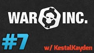  War Inc. Battlezone - Big Surprise! - Part 7 (/w KestalKayden)
