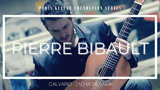 PGF Series : Pierre Bibault - Calvario, Zad Moultaka