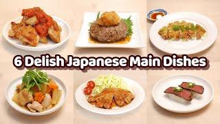 6 Ways to Make Delish Japanese Main Dishes - Japanese Cooking Recipes