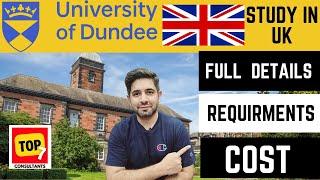 University of Dundee, Scotland, UK | Full Details about Dundee University UK | Study in UK 2024