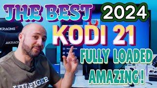 THE BEST 2024 KODI 21 FULLY LOADED ANDROID TV ET FIRE TV STICK AMAZING !