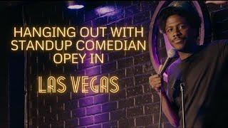 Hanging out with standup comedian Opey in Las Vegas