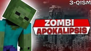 ZOMBILARGA QARSHI #3 ◼ MINECRAFT ◼ ZOMBI APOKALIPSIS