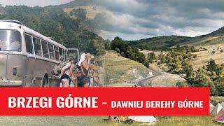 Brzegi Górne - dawniej Berehy Górne - BIESZCZADY (Niesamowite zdjęcia w kolorze)