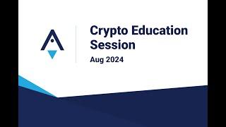 Apollo Crypto Beginner Education Session - August 2024