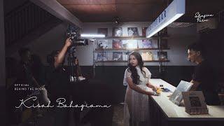 [Official] Behind The Scene Kisah Bahagiamu Music Video