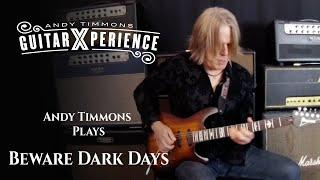 Andy Timmons plays 'Beware Dark Days'