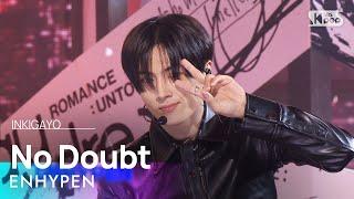 ENHYPEN (엔하이픈) - No Doubt @인기가요 inkigayo 20241117