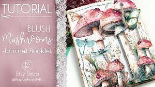 TUTORIAL Blush Mushrooms Booklet Journal with Pop Up and Interactive Waterfall by PaperArtbyMC